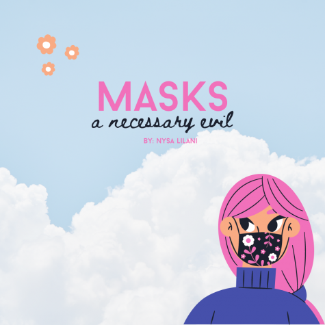 Masks: a necessary evil