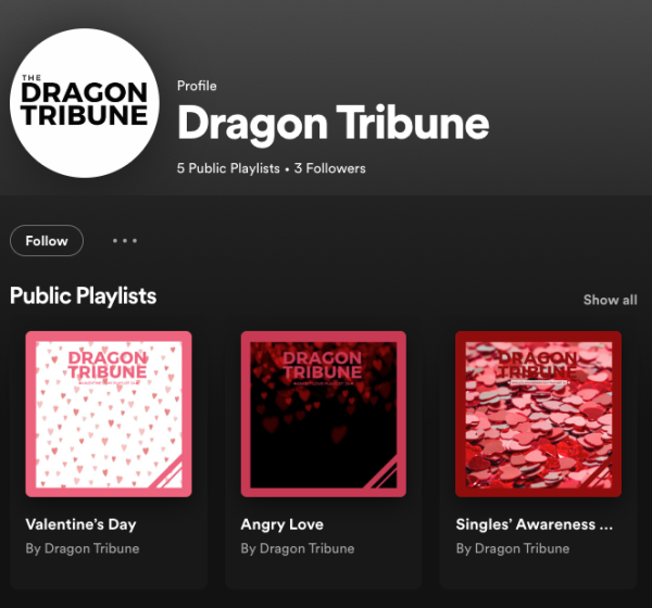 Dragon Tribune’s Valentine’s Day Playlists